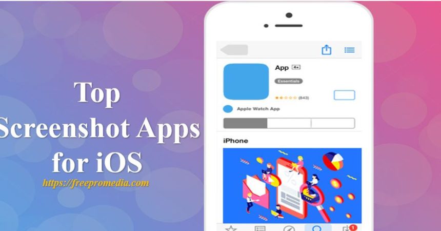 Top Screenshot Apps for iOS