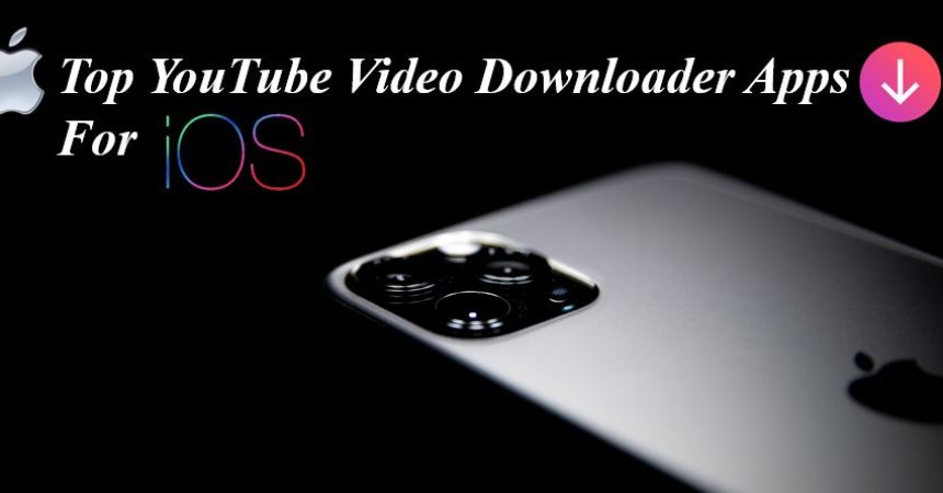Top YouTube Video Downloader apps for iOS