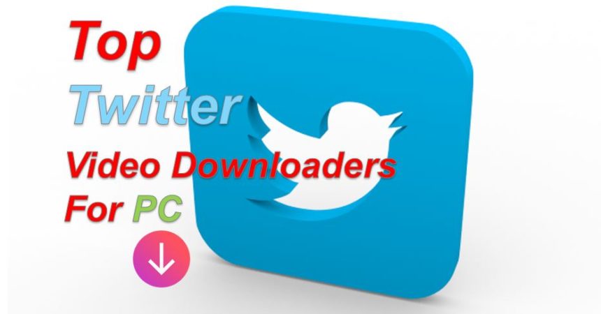 Top Video Downloader Apps for Twitter PC Free