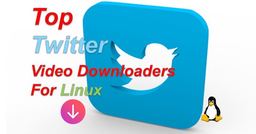 Top Video Downloading Apps for Twitter Linux Ubuntu in 2021