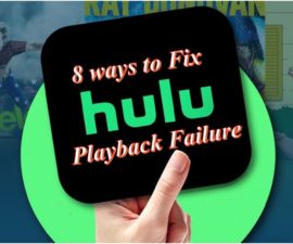 8 ways to fix hulu playback failure updated