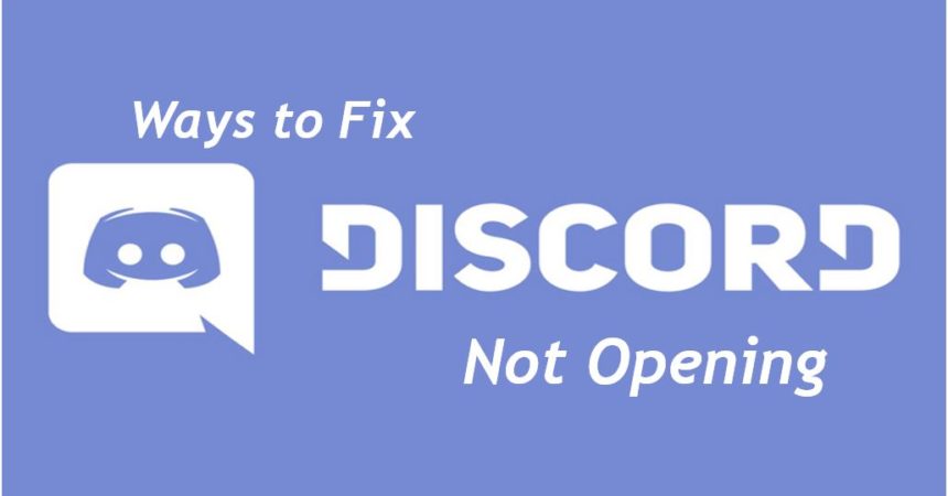 Ways methods to Fix Discord Not opening