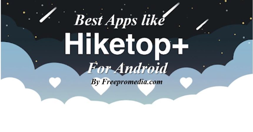 Best Apps like Hiketop + for Android get Instagram Followers
