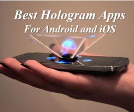 Best hologram Apps for Android and iOS