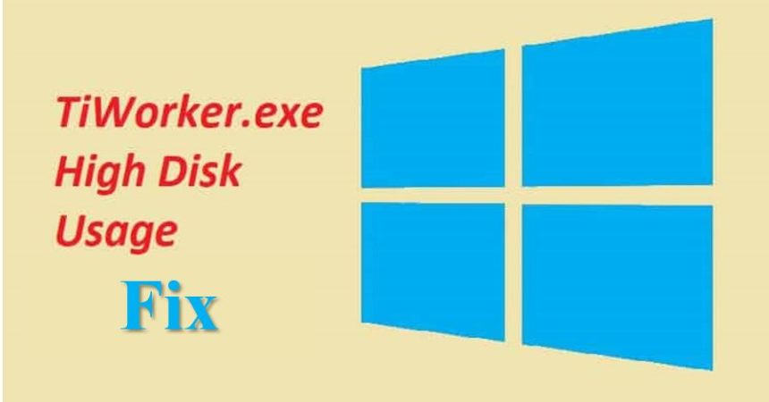 Windows High CPU usage TiWorker.exe not working Fix