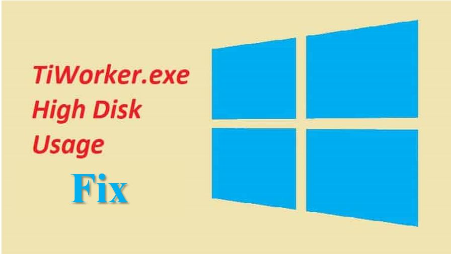 Windows High CPU usage TiWorker.exe not working Fix